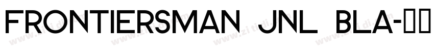 Frontiersman JNL Bla字体转换